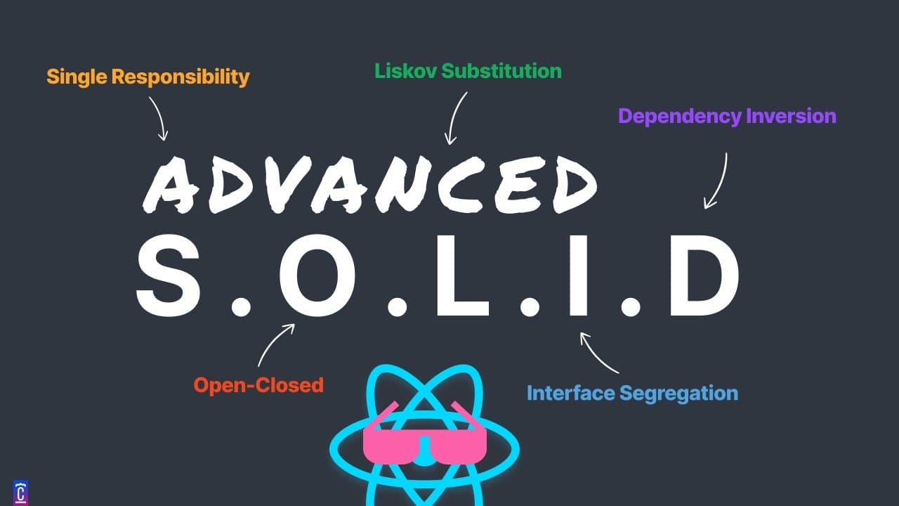 SOLID trong React: Hiểu và Áp dụng 5 Nguyên Tắc Thiết Kế Phần Mềm